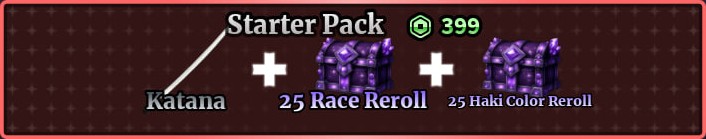 Katana + 25 Race Reroll + 25 Haki Color Reroll